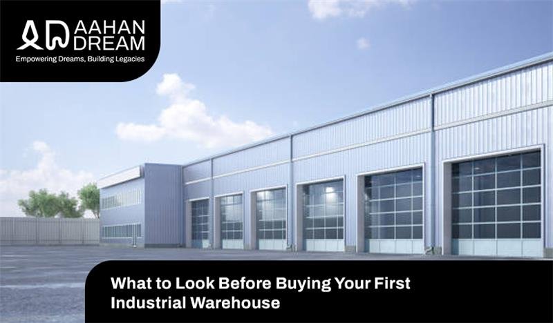 what-to-look-before-buying-your-first-industrial-warehouse
